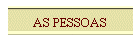 AS PESSOAS